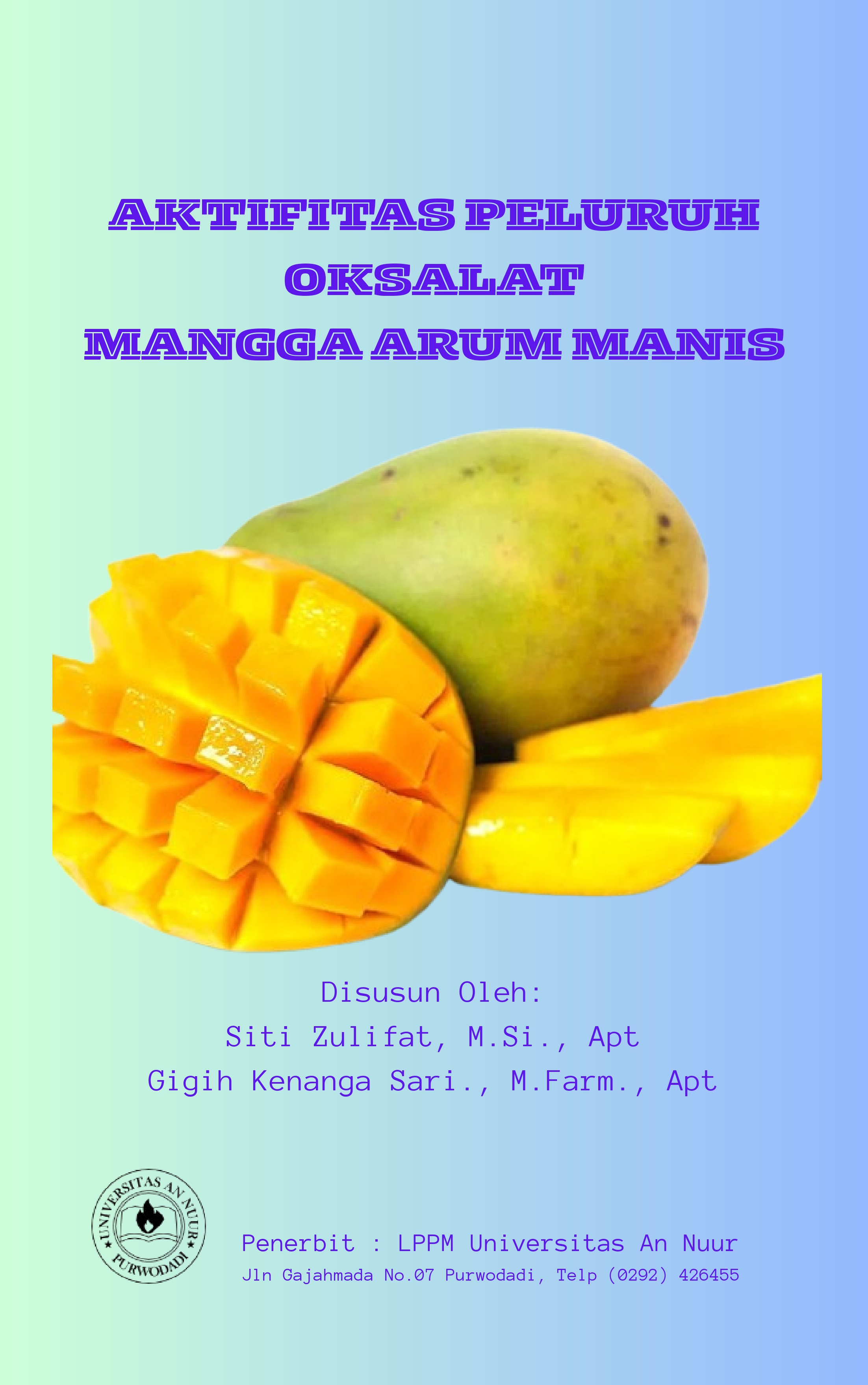AKTIFITAS PELURUH OKSALAT MANGGA ARUM MANIS