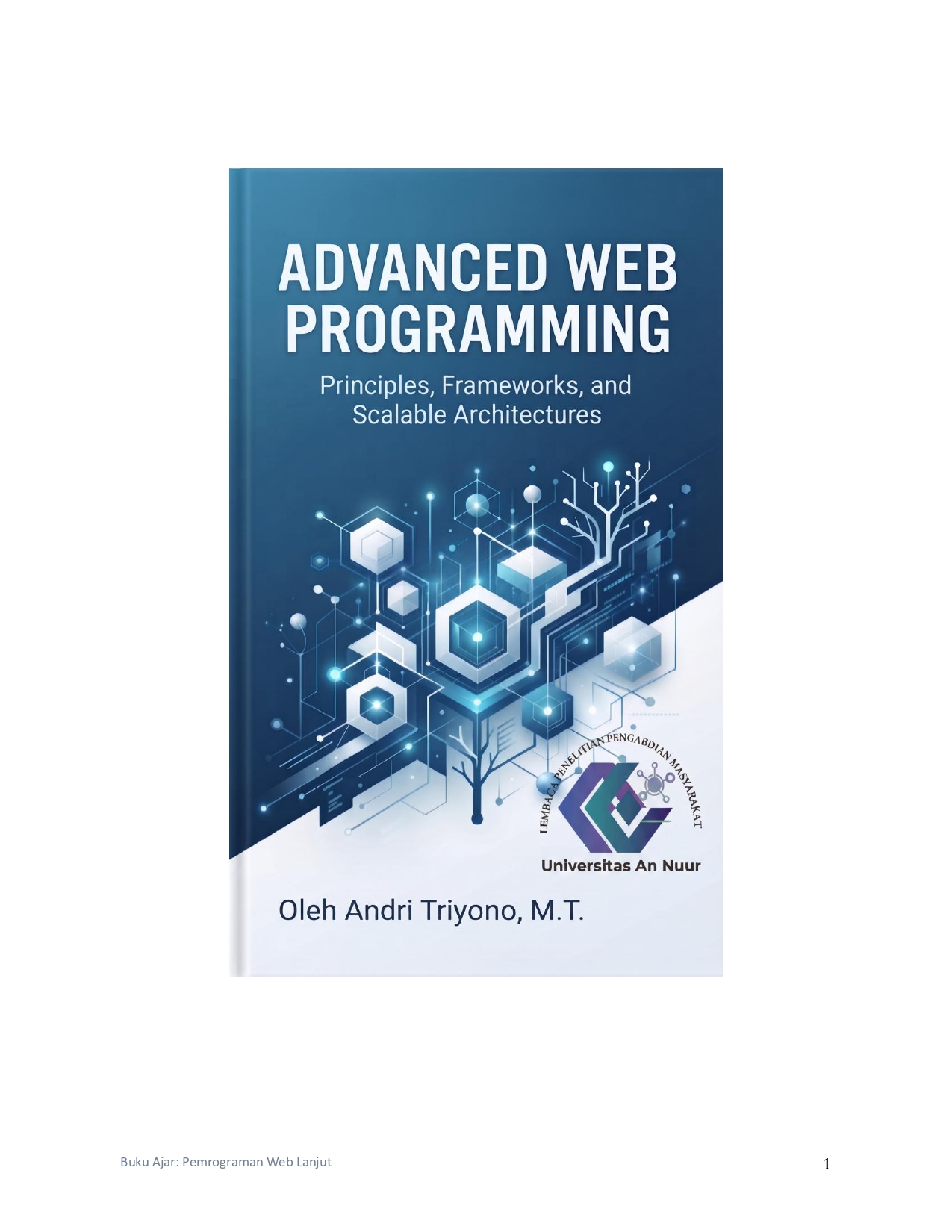 Advanced Web Programming: Principles, Frameworks, and Scalable Architecture